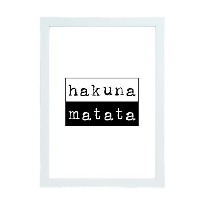 Hakuna Matata - Print