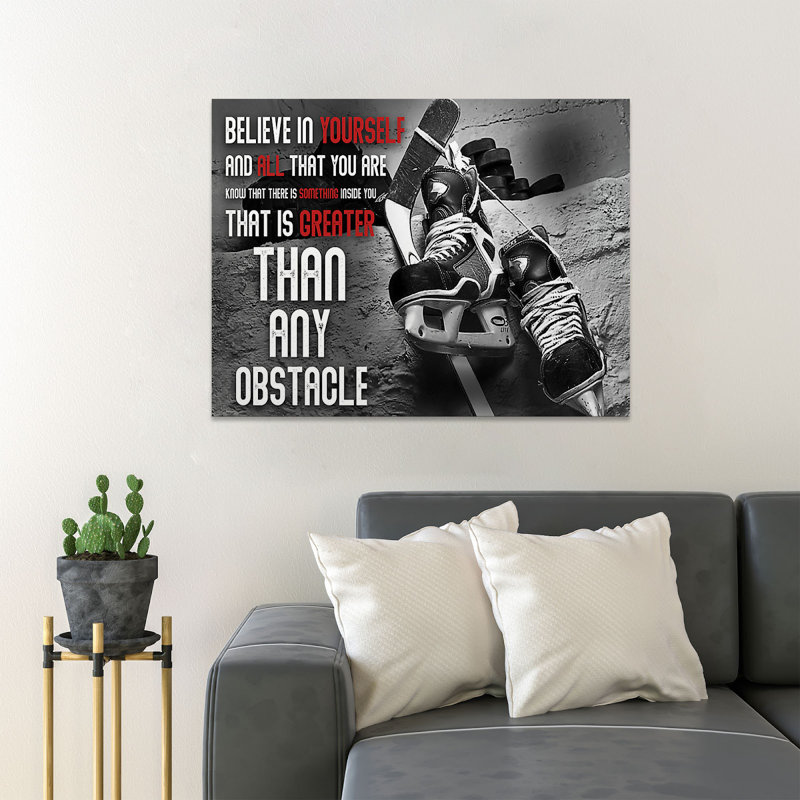 Hockey Hockey - Believe In Yourself… - Reproduction d'art graphique sur toile tendue 1 pièce, H 16 po x l 20 po x P 2 po