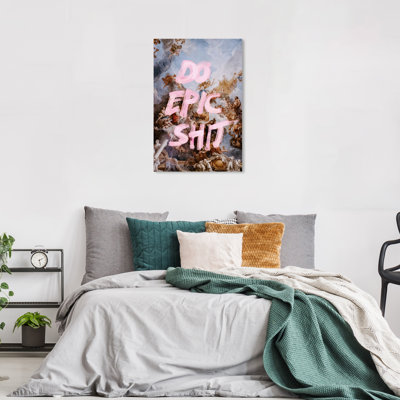 " Do Epic " by Wynwood Studio