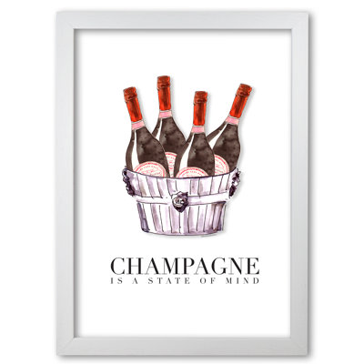 Champagne Is A State Of Mind - Print