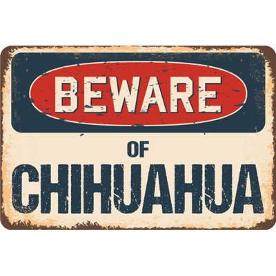 Beware of Chihuahua Sign