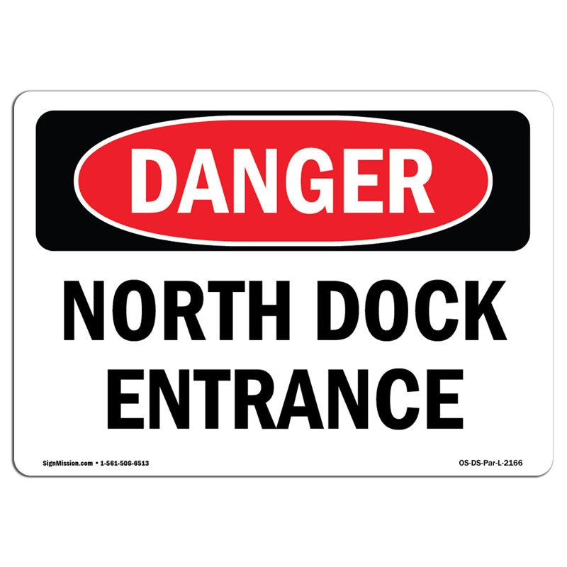 North Dock Entrance Sign, 12" H x 18" W x 0.1" D