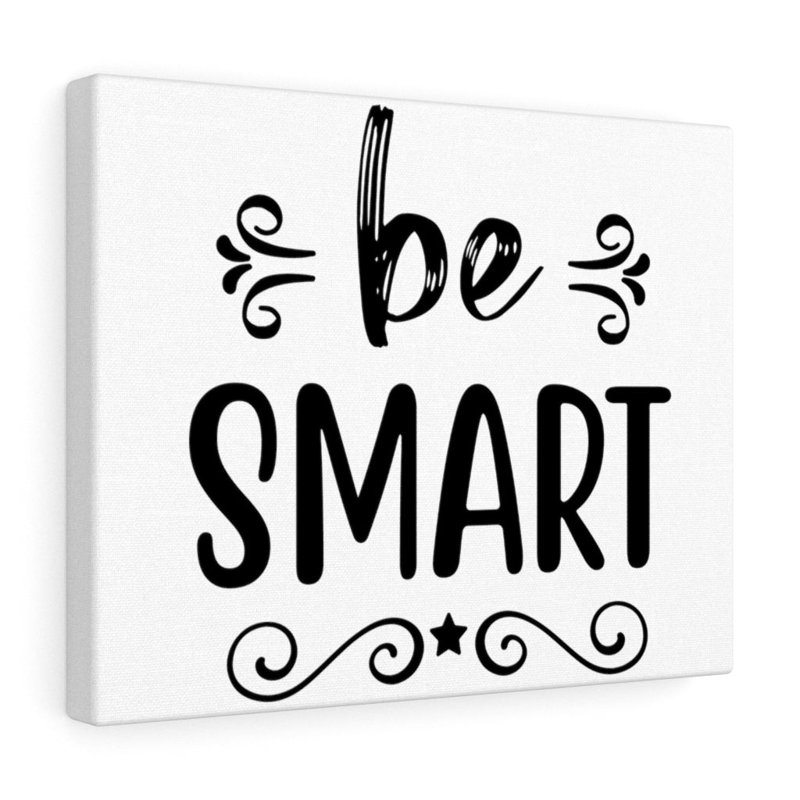 Be Smart 1 Piece Wrapped Canvas Wall Art, 46cm H x 61cm W