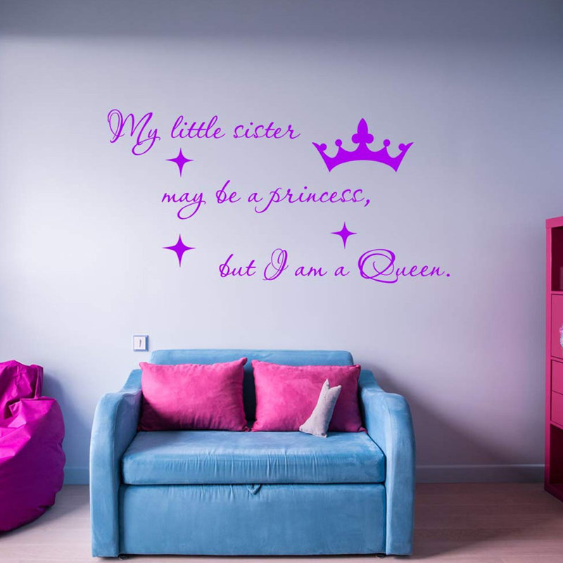DÃ©calcomanie murale Â« Ma petite sÅ“ur est peut-Ãªtre une princesse, mais moi, je suis une reine Â» Bernardi, Mauve