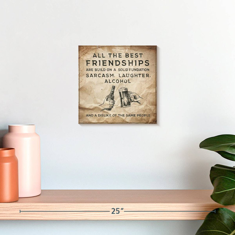 Tergel Sarcasm Laughter Alcohol Quote, 10" H x 10" W