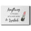 Hard Work and Lipstick Premium Gallery Wrapped Canvas - Ready to Hang-397685082