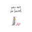«You Are So Loved Penguin», reproduction d'art graphique-52874569-52874557-52874558