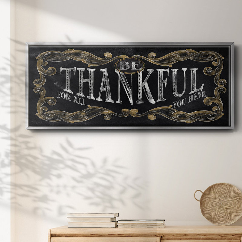 «Be Thankful», toile encadrée, H 12 po x l 30 po