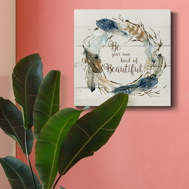 «Own Kind of Beautiful», impression sur toile tendue, H 16 po x l 16 po x P 1 po