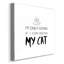 Bring My Cat - Toile tendue avec châssis de qualité supérieure, prête à être accrochée-1380214048