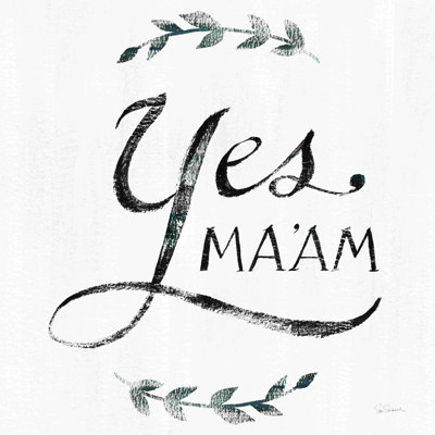 «Yes Maam V2» par Sue Schlabach - impression