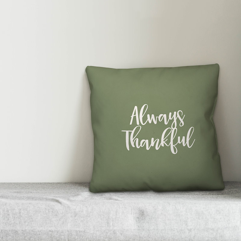  Housse de coussin Always Thankful, vert, Coussin décoratif
