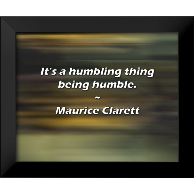 Citation de Maurice Clarett: «C'est humble d'être humble.