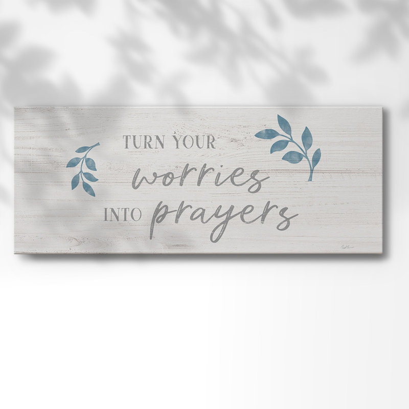 «Worries Into Prayers On Canvas», art textuel, H 12 po x l 30 po x P 1,5 po