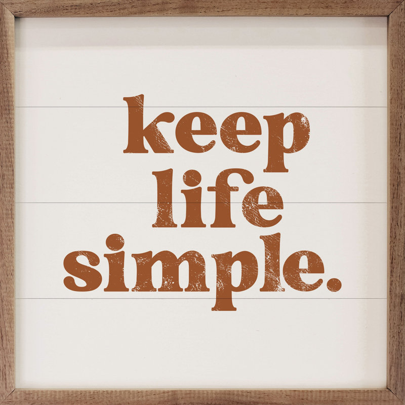 Keep Life Simple Period, H 4 po x l 4 po