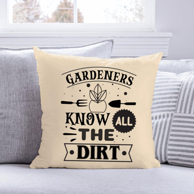 «Garden Lover» Citation amusante 12 - Coussin décoratif inclus