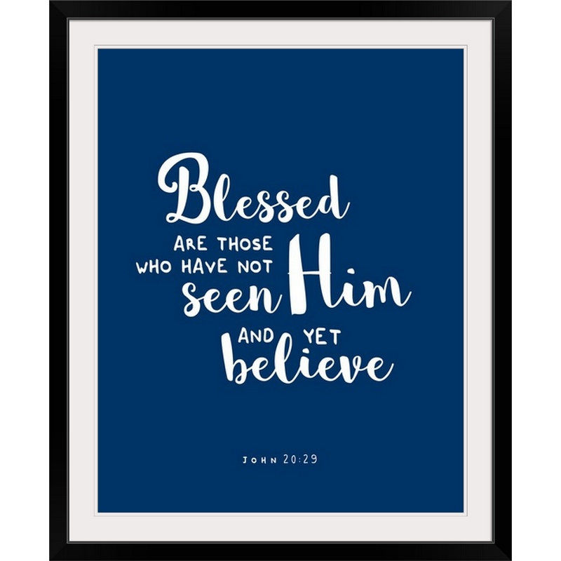 « john 20:29-scripture art », art textuel, H 38 po x l 32 po x P 1 po, Cadre noir
