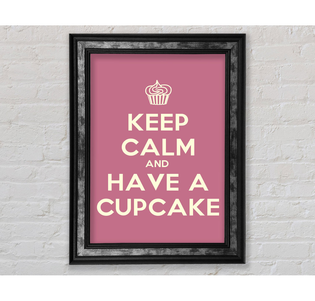 Küche Zitat Keep Calm Cupcake - Druck