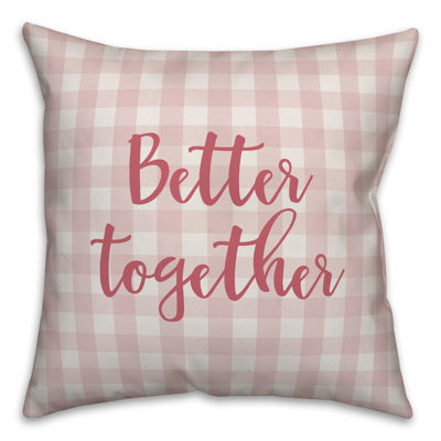  Coussin Better Together