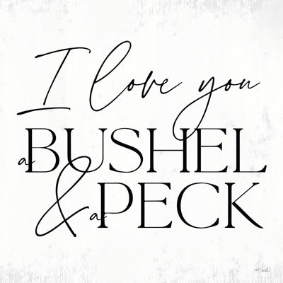 " A Bushel And A Peck "