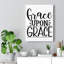 Grace Upon Grace - Wrapped Canvas Print-305267645