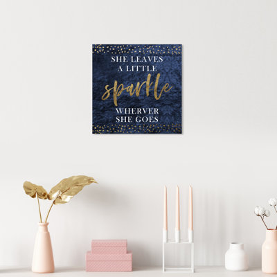 " Empowered Women Leave Some Sparkle " Acrylic Print