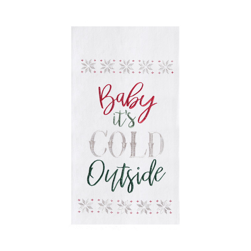 Torchon 100% coton brodé "Baby It's Cold Out"