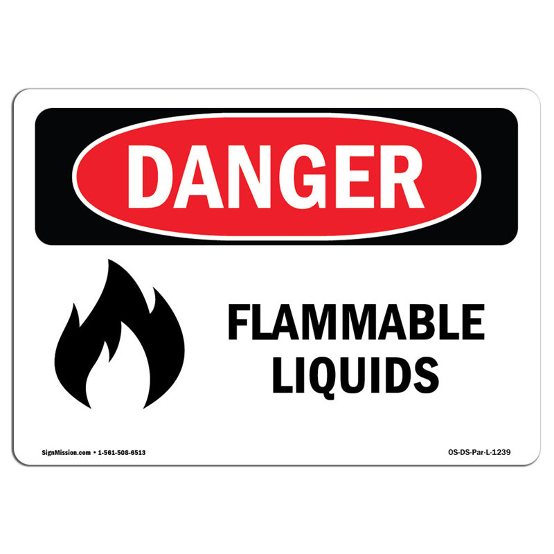 «OSHA Danger Flammable Liquids», H 12 po x l 18 po x P 0,1 po