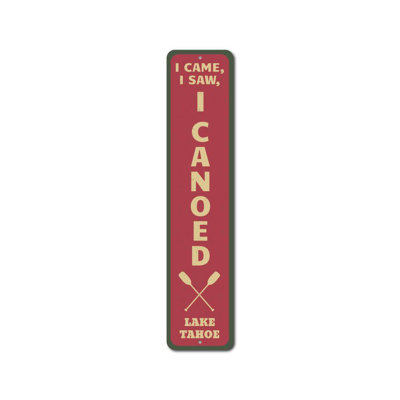 Plaque en aluminium «I Canoed»