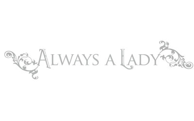 Décalcomanie murale "always a lady"