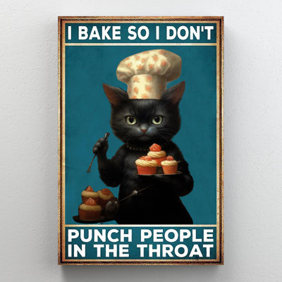 I Bake So I Dont Punch People On Canvas Graphic Art