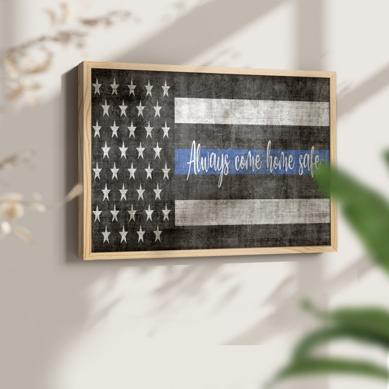«Always Come Home Safe Police», impression encadrée, Natural, H 11 po x l 14 po