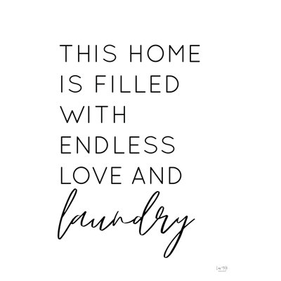 «Endless Love and Laundry», art textuel sur toile tendue