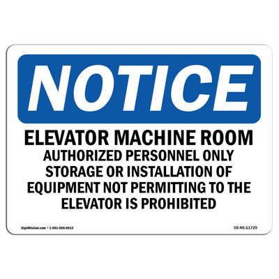 OSHA Notice - Elevator Machine Room Authorized Personnel Sign