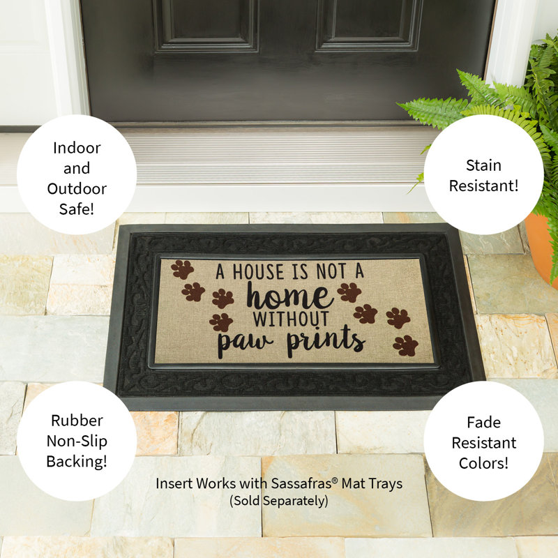 A House Is Not A Home Without Paw Prints Burlap Sassafras Switch Mat