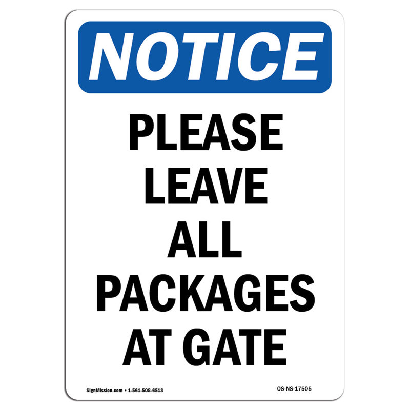 Please Leave All Packages at Gate Sign