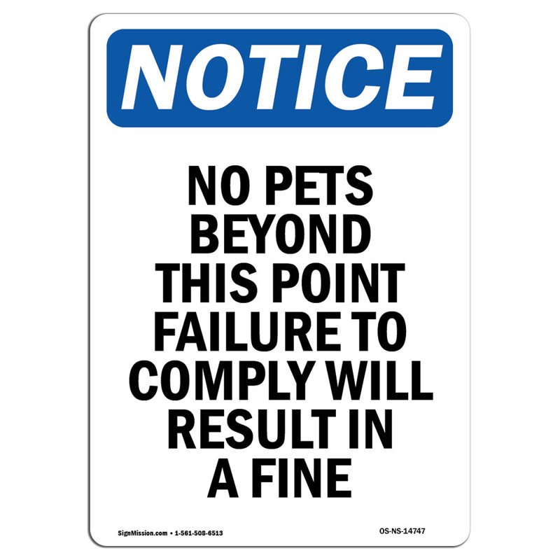 No Pets Beyond This Point Failure Sign