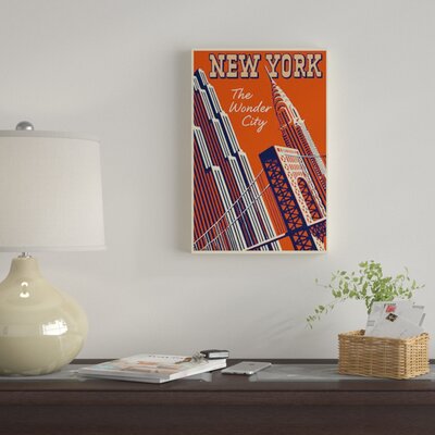 New York, the Wonder City' Graphic Art Print on Canvas -  East Urban Home, 2D95190454EF4B2AB673560975049C85