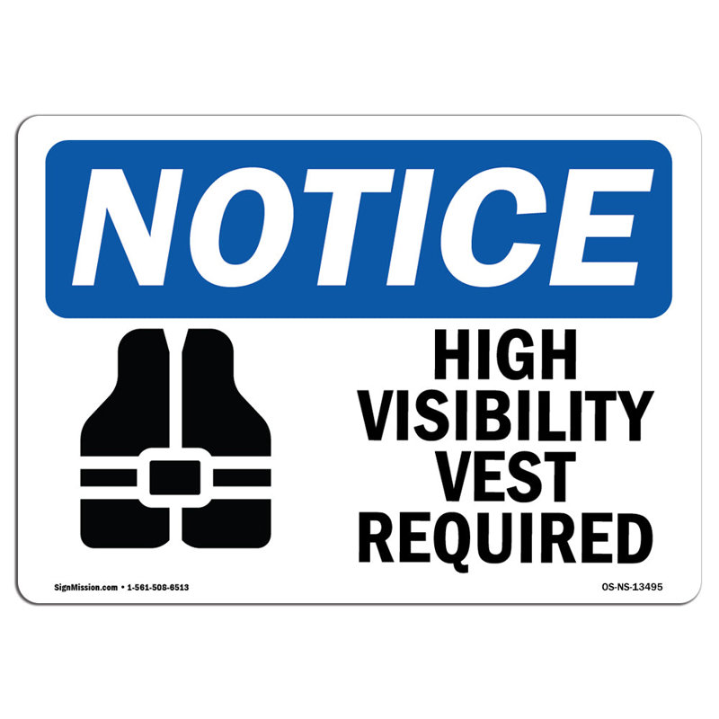 High Vest Required Sign