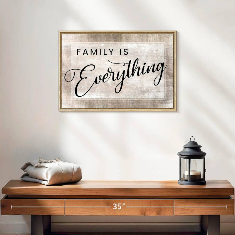 Family Is Everything Quote, Floating Frame Natural Wood, 19" X 13"