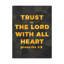Trust in the Lord Proverbs 3: 5 - Toile tendue, art textuel-1398061551
