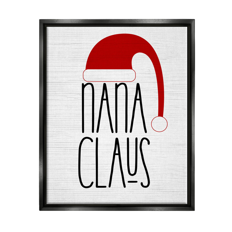 «Nana Claus Fun Santa Hat Expression - Floater Frame», impression sur toile, Cadre noir, H 21 po x l 17 po x P 1,7 po