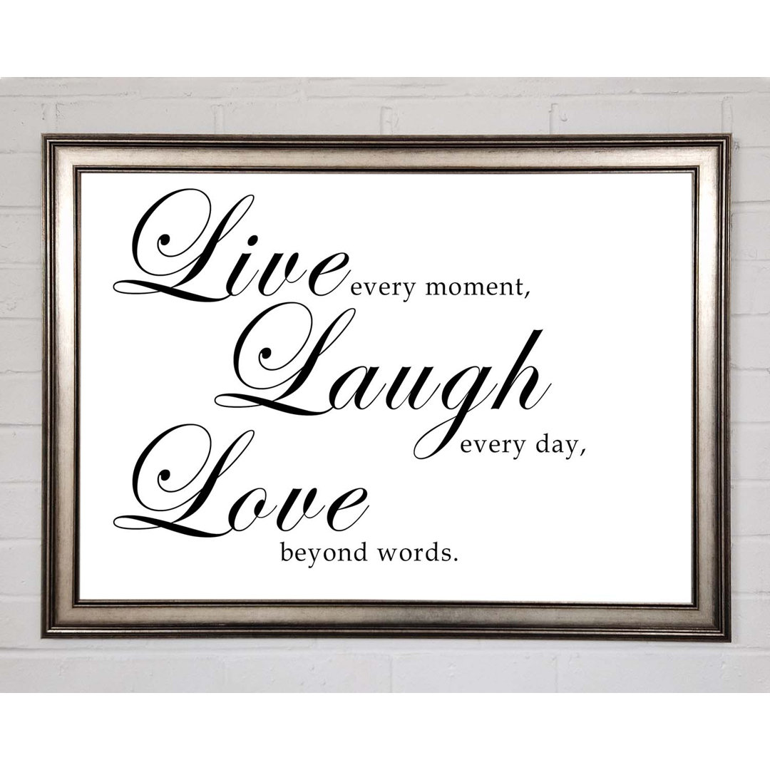 Gerahmter Kunstdruck Love Quote Live Laugh Love 2 White