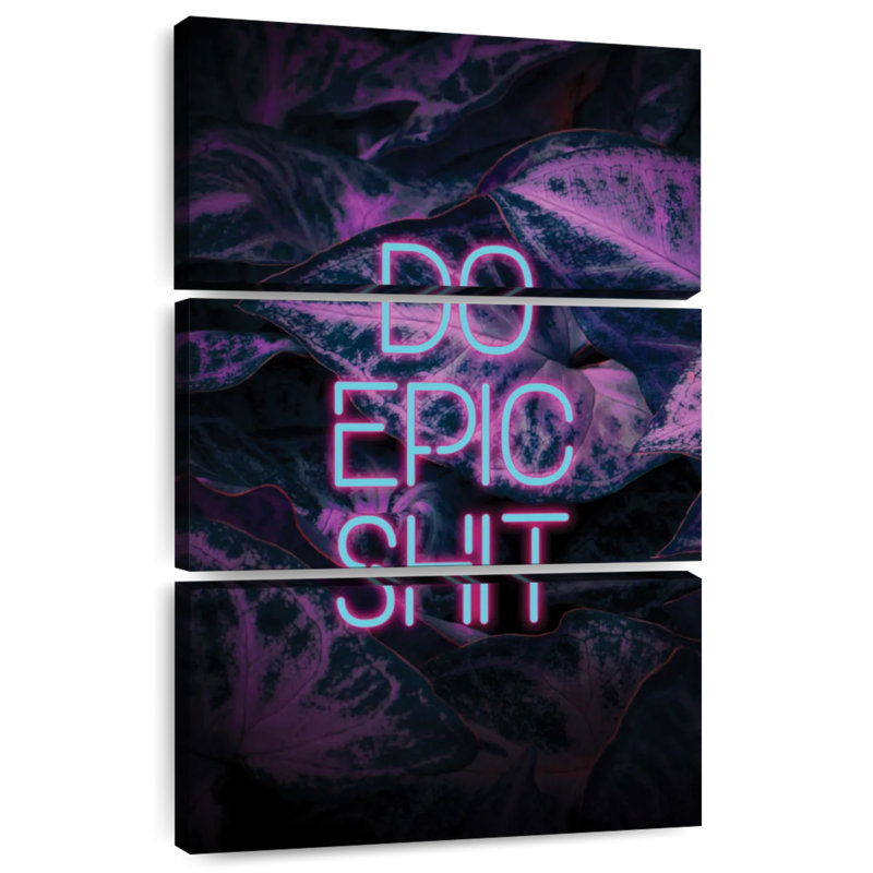 Do Epic Shit, H 32 po x l 20 po
