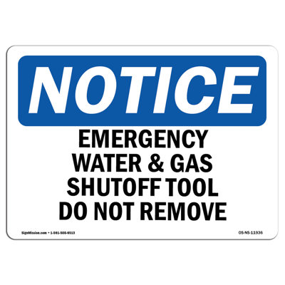 Emergency Water and Gas Shutoff Tool Do Not Remove Sign