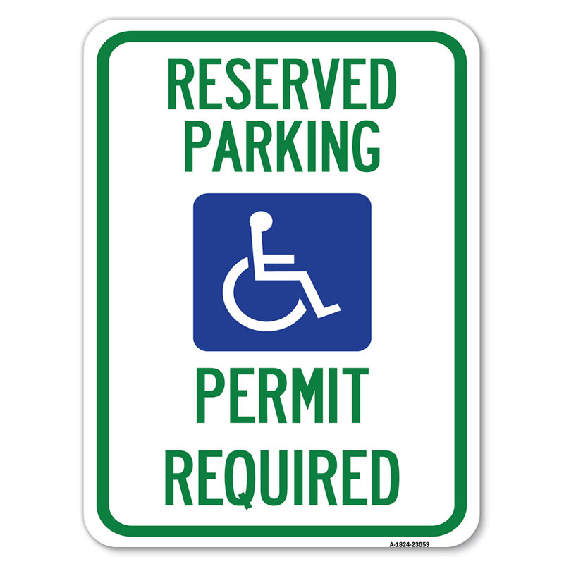 Reserved Parking Permit Required $100 Fine/23060, 24" H x 18" W x 1" D