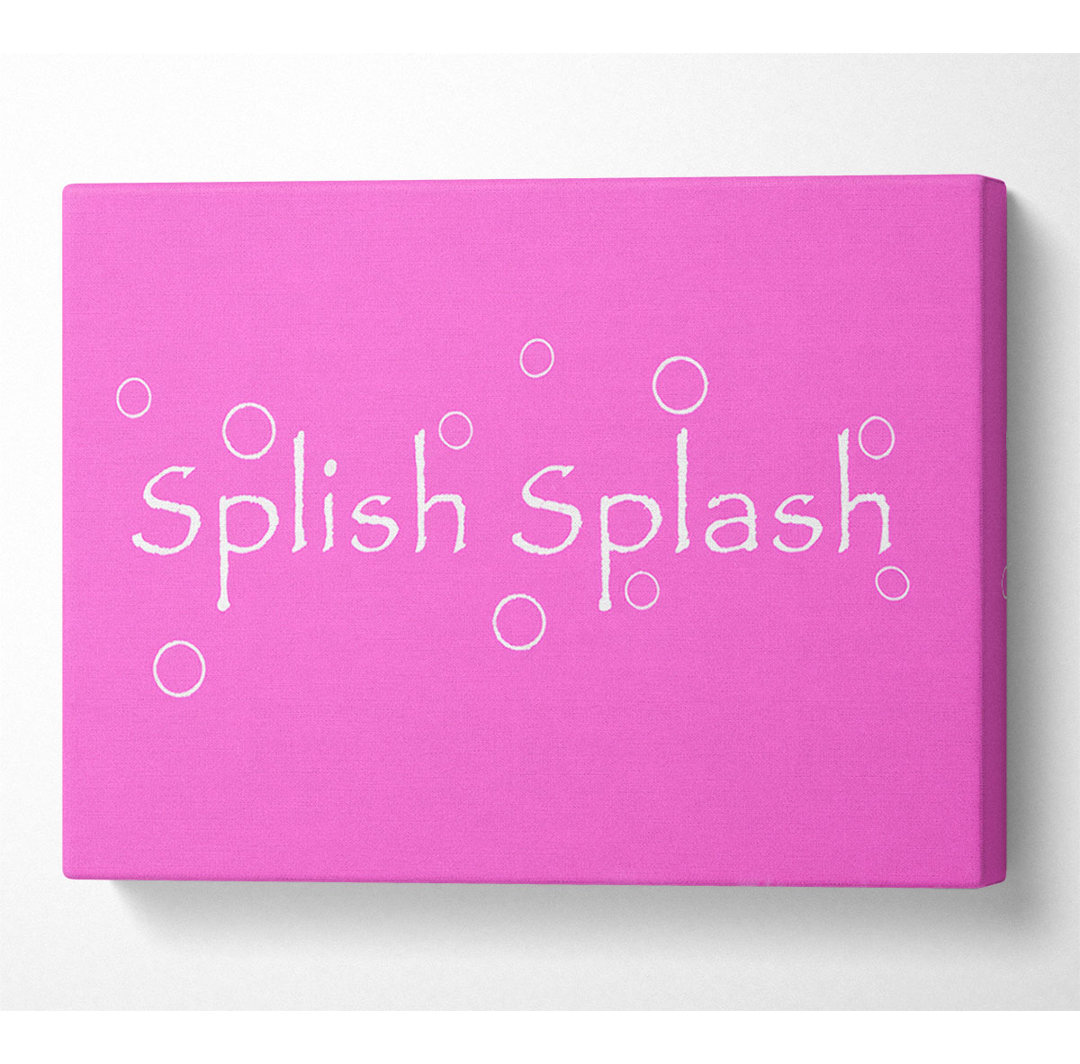 Badezimmer Zitat Splish Splash Badezimmer Vivid Pink - Druck