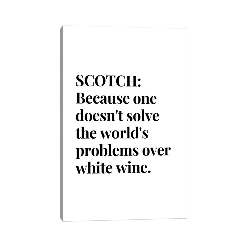 Scotch Whisky And Wine Bar Quote by Design Harvest - Wrapped Canvas Print, 20.32 cm H x 30.48 cm W