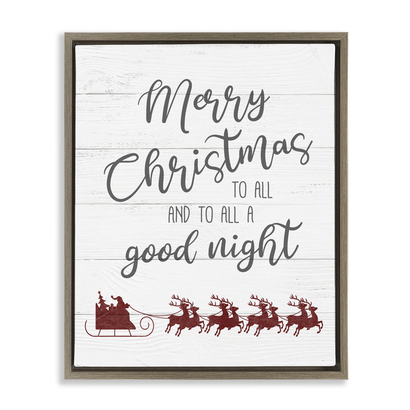 To All A Good Night, estampe numérique de Noël par Carol Robinson, Cadre flottant orme Montalcino, H 31 po x l 25 po