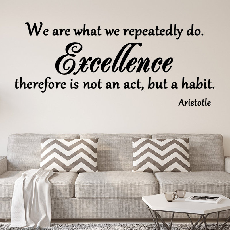 Adhésif décoratif «We Are What We Rep répétlyly Do Inspiration», H 21 po x l 48,5 po